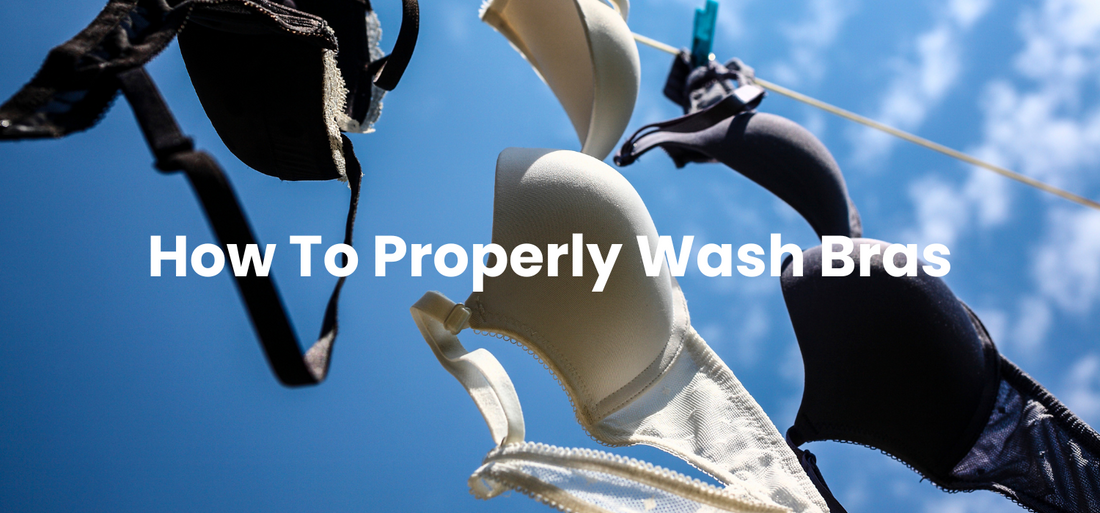 How to Properly Wash Bras